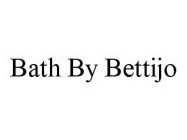 BATH BY BETTIJO