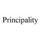 PRINCIPALITY