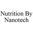 NUTRITION BY NANOTECH