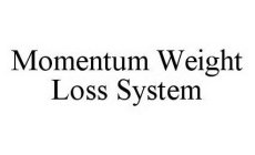 MOMENTUM WEIGHT LOSS SYSTEM