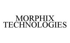 MORPHIX TECHNOLOGIES
