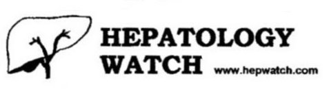 HEPATOLOGY WATCH WWW.HEPWATCH.COM