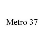 METRO 37