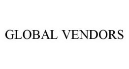 GLOBAL VENDORS