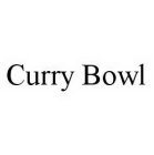 CURRY BOWL
