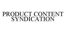PRODUCT CONTENT SYNDICATION