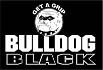 GET A GRIP BULLDOG BLACK