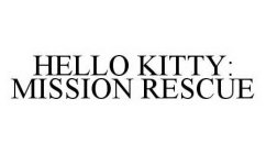 HELLO KITTY: MISSION RESCUE