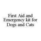 FIRST AID AND EMERGENCY KIT FOR DOGS AND CATS