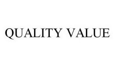 QUALITY VALUE