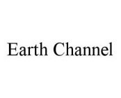 EARTH CHANNEL