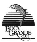 BOCA GRANDE CLUB