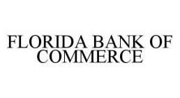 FLORIDA BANK OF COMMERCE