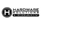 H HARDWARE SOLUTIONS LEGACY