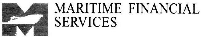 M MARITIME FINANCIAL SERVICES