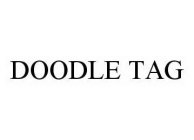 DOODLE TAG