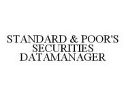 STANDARD & POOR'S SECURITIES DATAMANAGER
