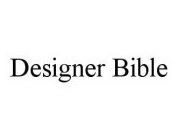 DESIGNER BIBLE