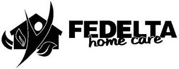 FEDELTA HOME CARE