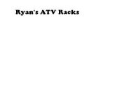 RYAN'S ATV RACKS