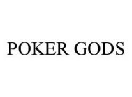 POKER GODS