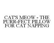 CAT'S MEOW - THE PURR-FECT PILLOW FOR CAT NAPPING