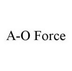 A-O FORCE