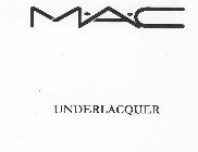 MAC UNDERLACQUER