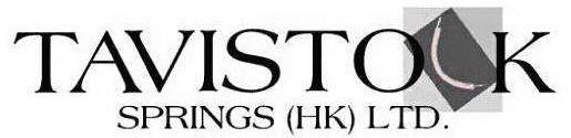 TAVISTOCK SPRINGS (HK) LTD.