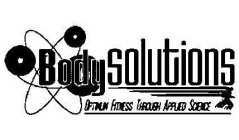 BODY SOLUTIONS OPTIMUM FITNESS THROUGH APPLIED SCIENCE