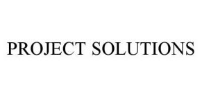 PROJECT SOLUTIONS