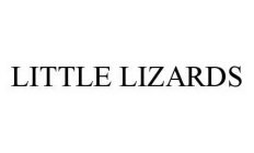 LITTLE LIZARDS