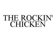 THE ROCKIN' CHICKEN