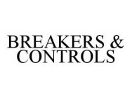 BREAKERS & CONTROLS
