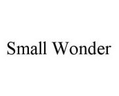 SMALL WONDER