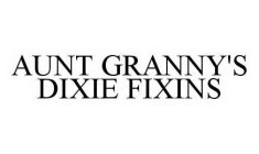 AUNT GRANNY'S DIXIE FIXINS
