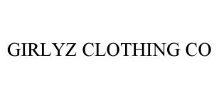 GIRLYZ CLOTHING CO