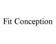 FIT CONCEPTION