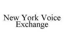 NEW YORK VOICE EXCHANGE