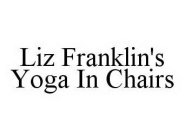 LIZ FRANKLIN'S YOGA IN CHAIRS