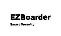 EZBOARDER SMART SECURITY