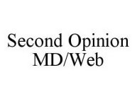 SECOND OPINION MD/WEB