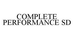 COMPLETE PERFORMANCE SD