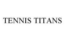 TENNIS TITANS