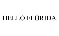 HELLO FLORIDA