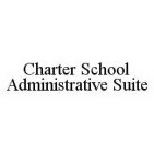 CHARTER SCHOOL ADMINISTRATIVE SUITE