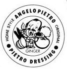 ANGELO PIETRO PIETRO DRESSING HOMESTYLE ORIGINAL GINGER