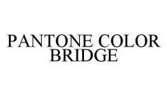 PANTONE COLOR BRIDGE
