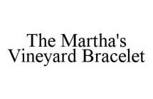 THE MARTHA'S VINEYARD BRACELET
