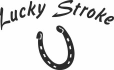 LUCKY STROKE